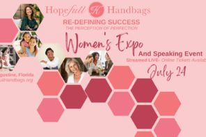 July 24: Hopefull Handbags Women’s Expo
